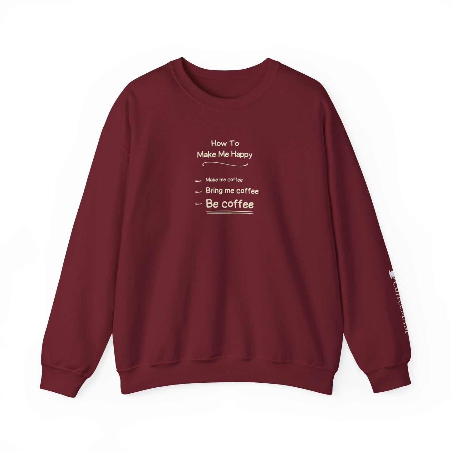 Be Coffee Crewneck Sweatshirt