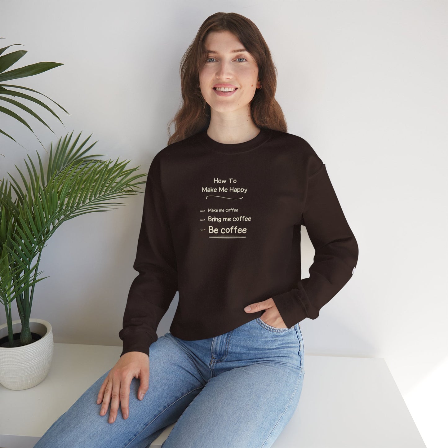 Be Coffee Crewneck Sweatshirt