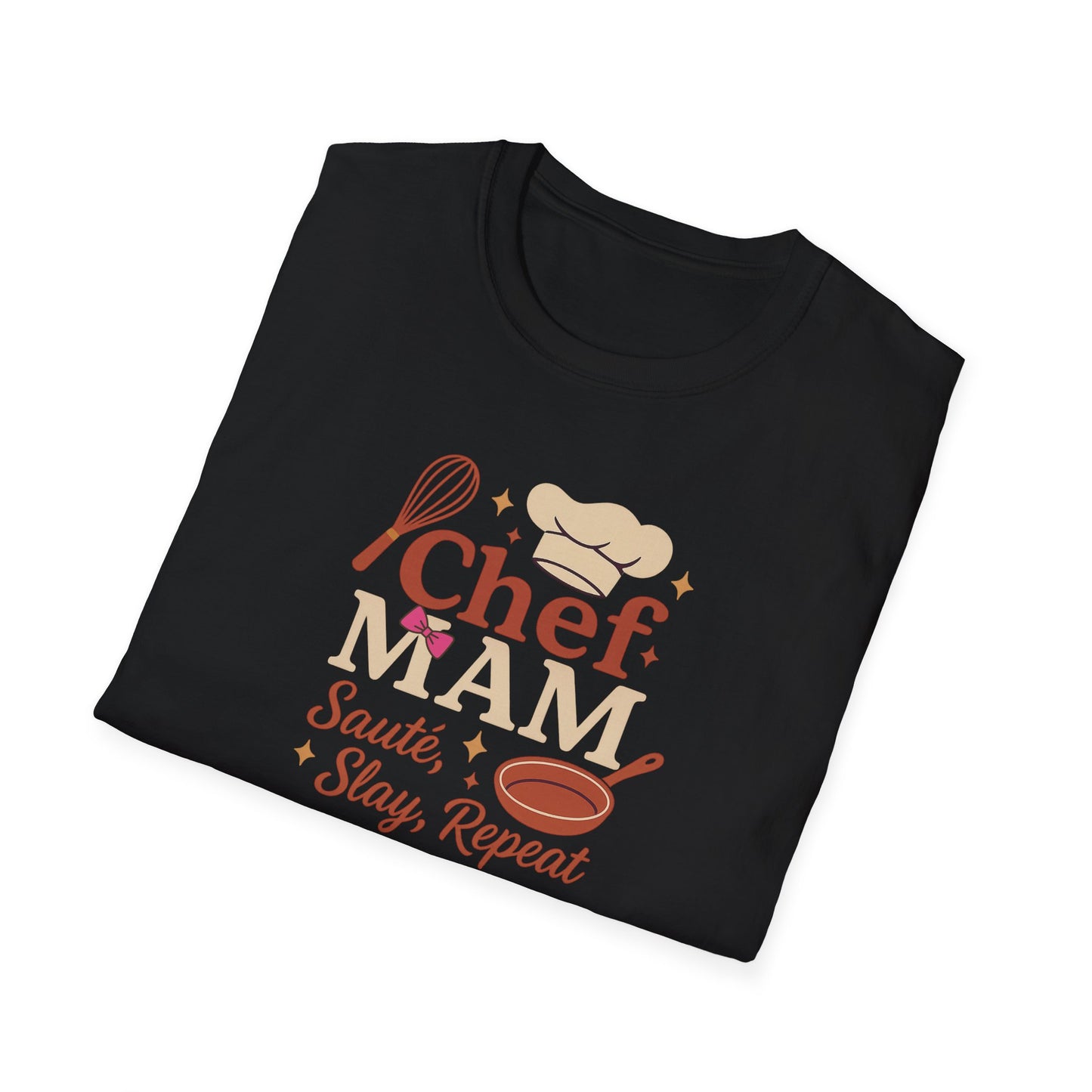 ChefMAM Slays Softstyle T-Shirt