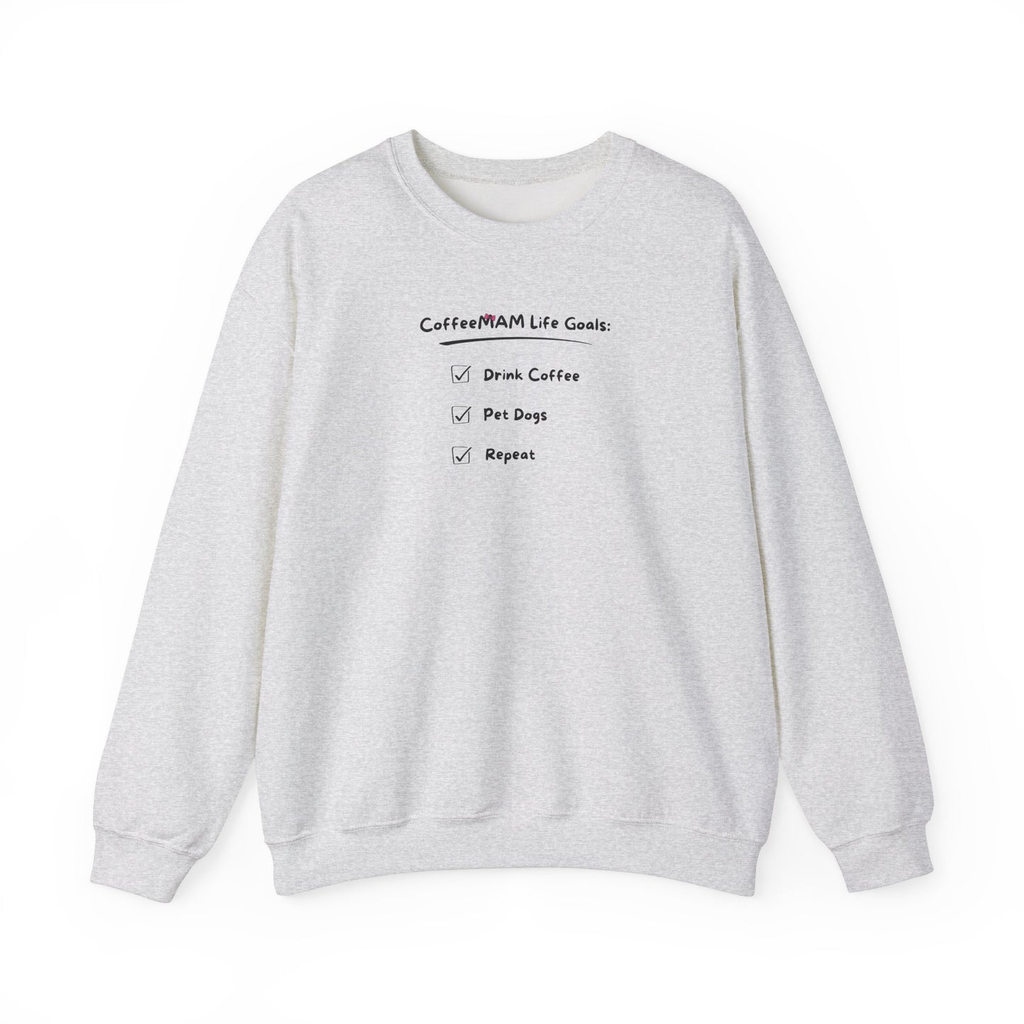 Life Goals Crewneck Sweatshirt