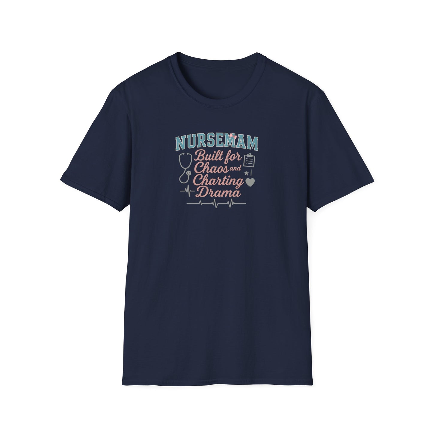 NurseMAM Chaos Softstyle T-Shirt