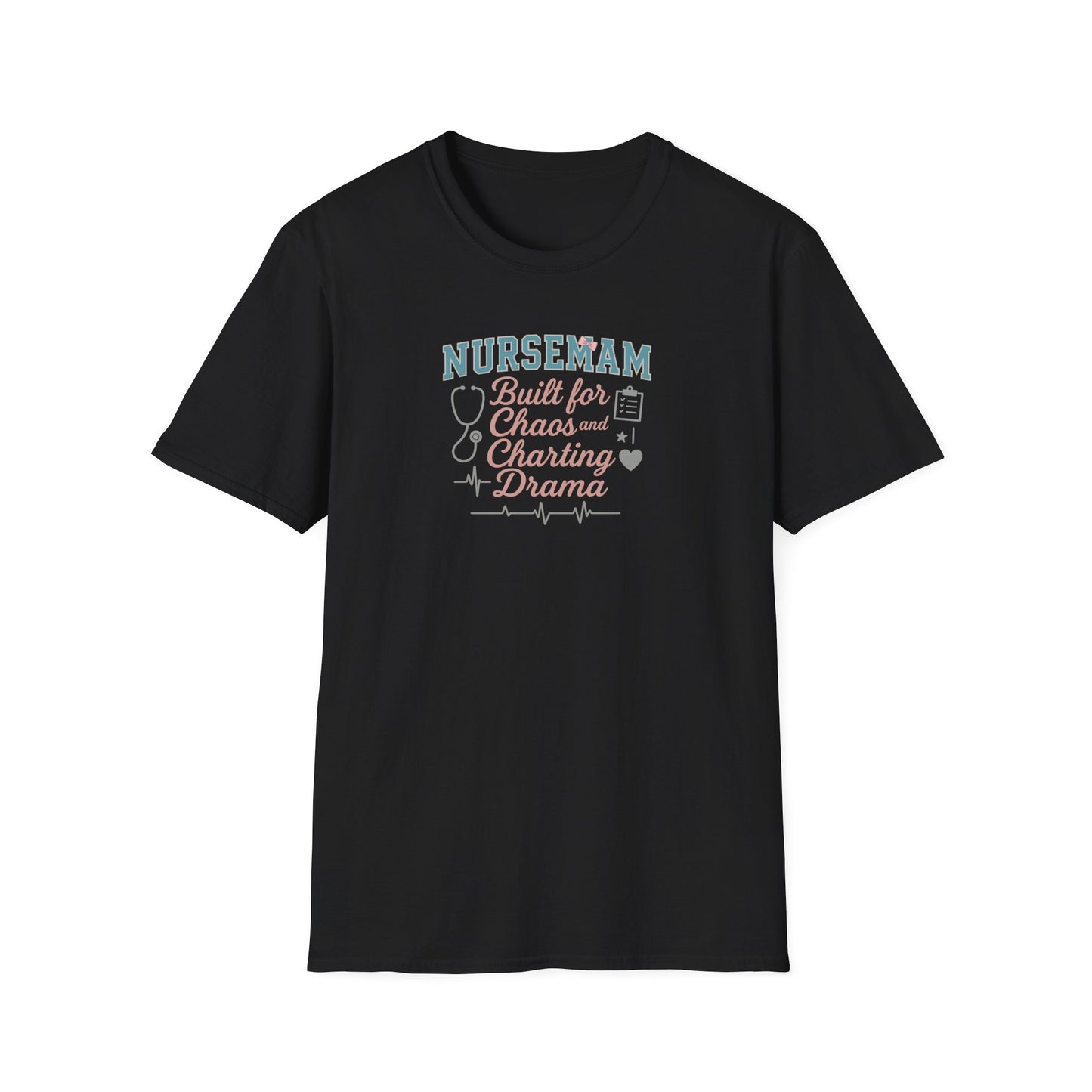 NurseMAM Chaos Softstyle T-Shirt