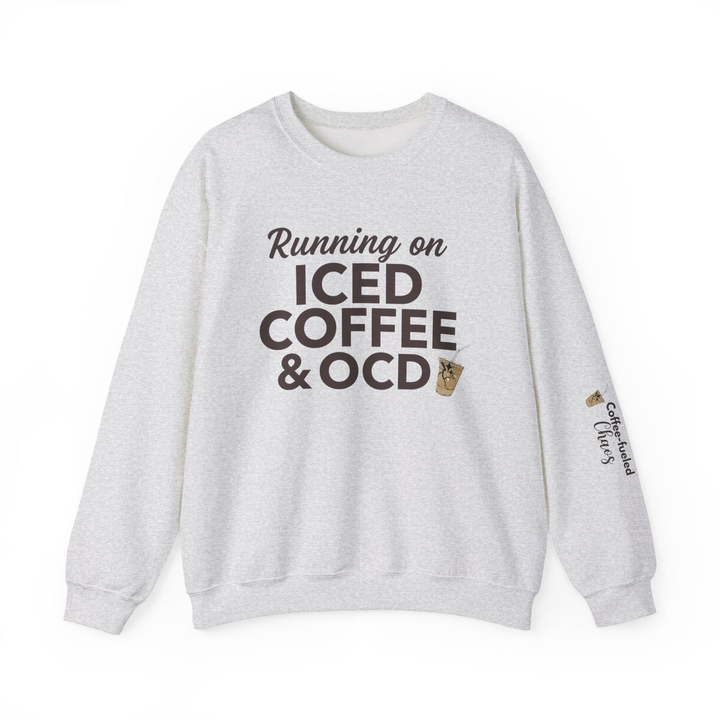 Iced Coffee & OCD Crewneck Sweatshirt