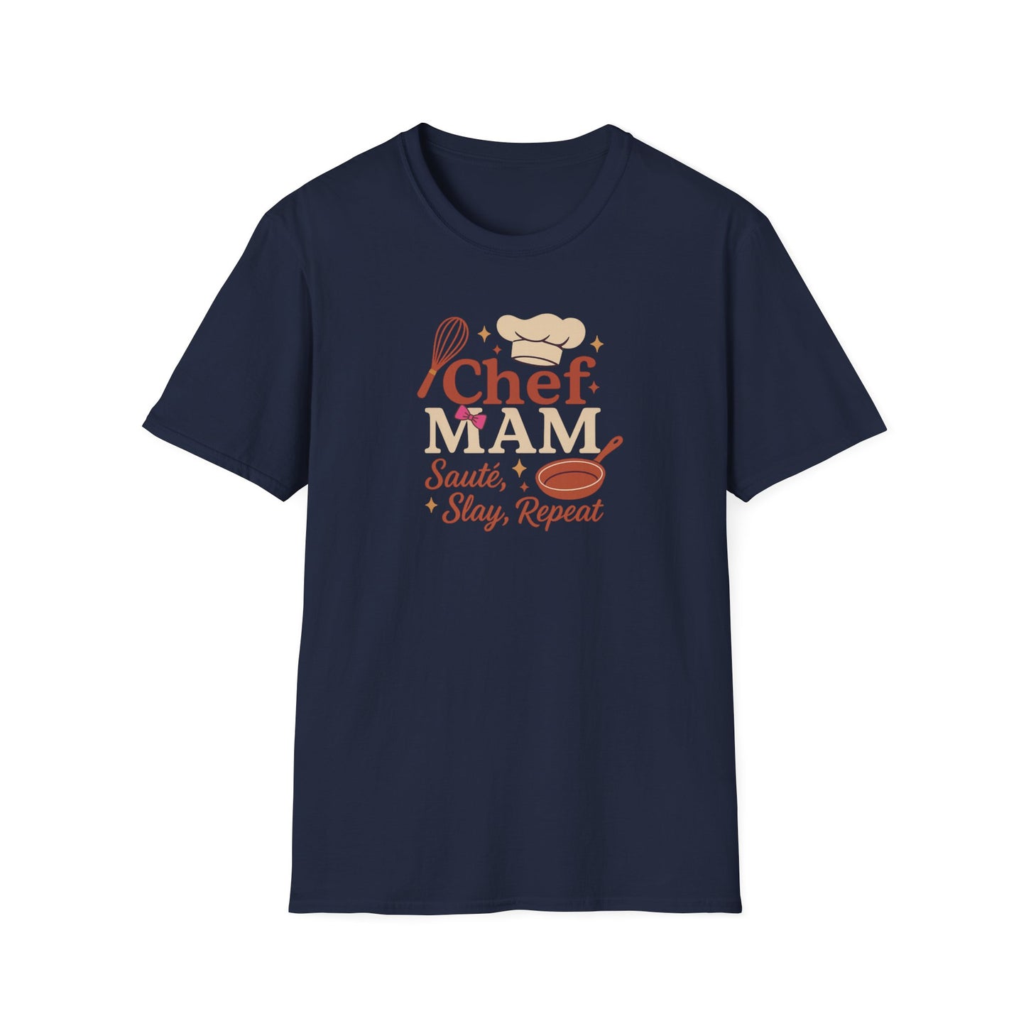 ChefMAM Slays Softstyle T-Shirt