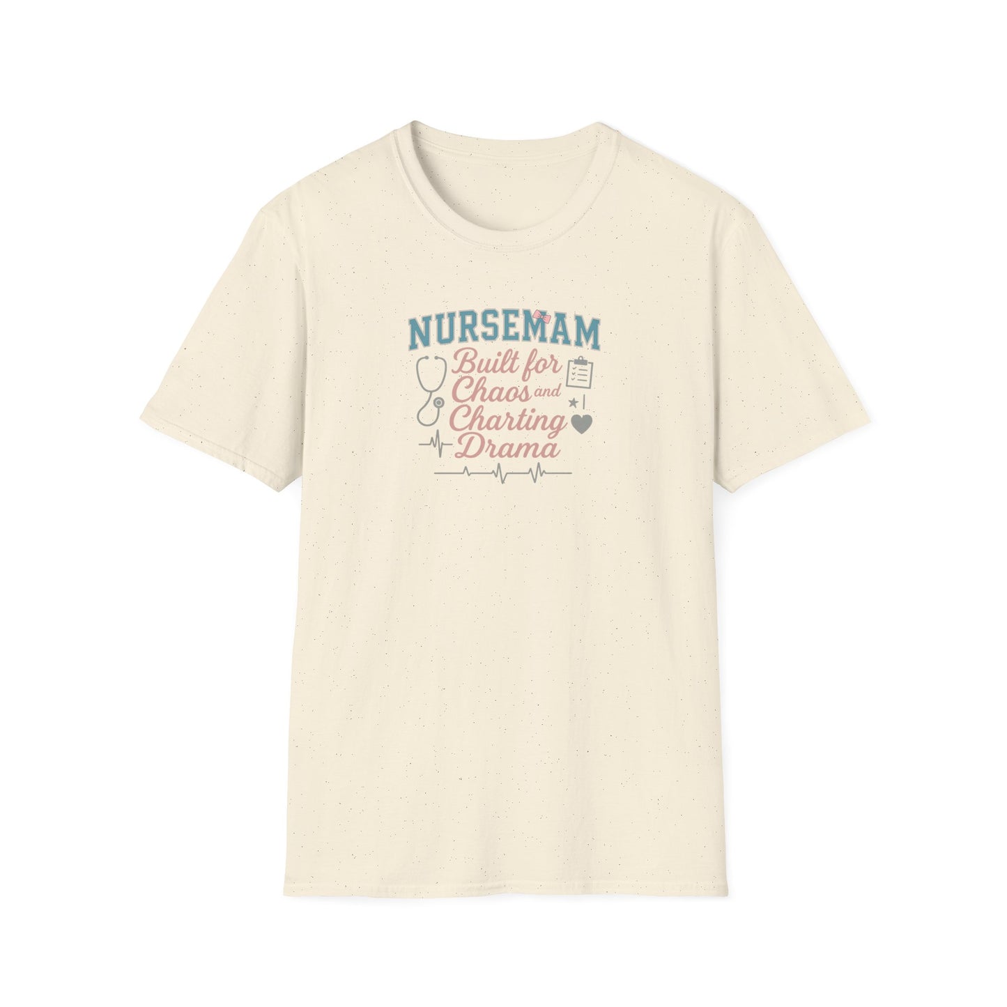 NurseMAM Chaos Softstyle T-Shirt