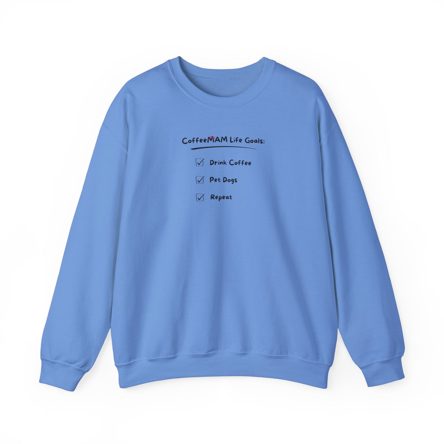 Life Goals Crewneck Sweatshirt