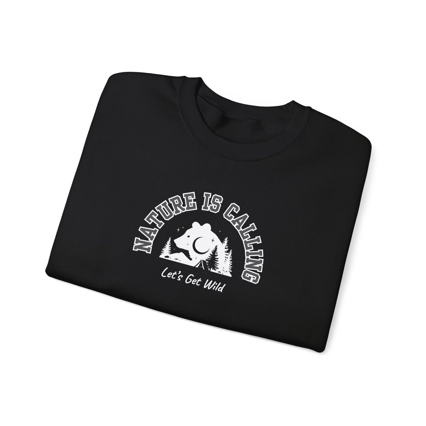Nature Is Calling Crewneck Sweatshirt