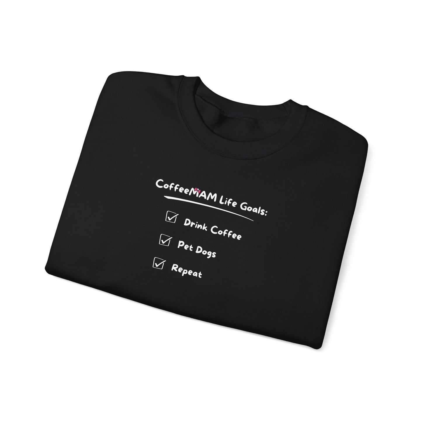 Life Goals Crewneck Sweatshirt