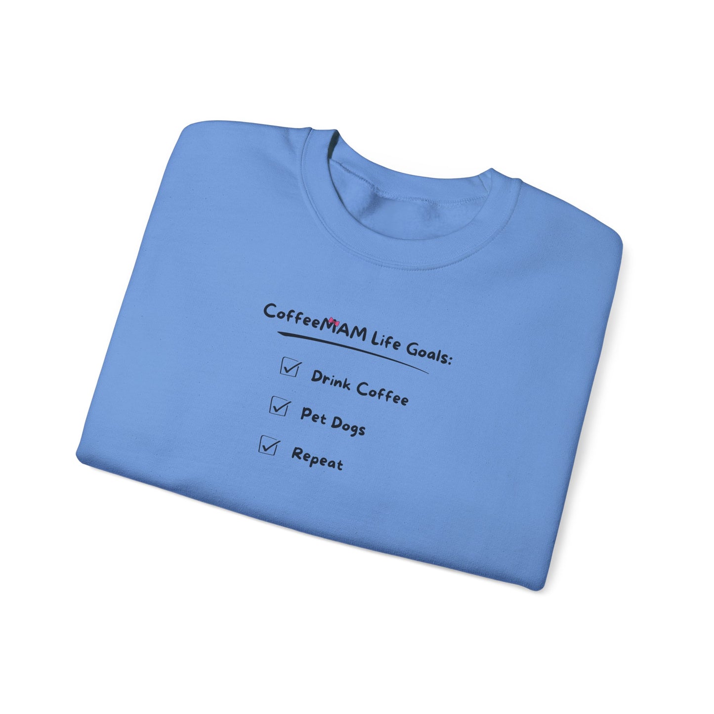 Life Goals Crewneck Sweatshirt