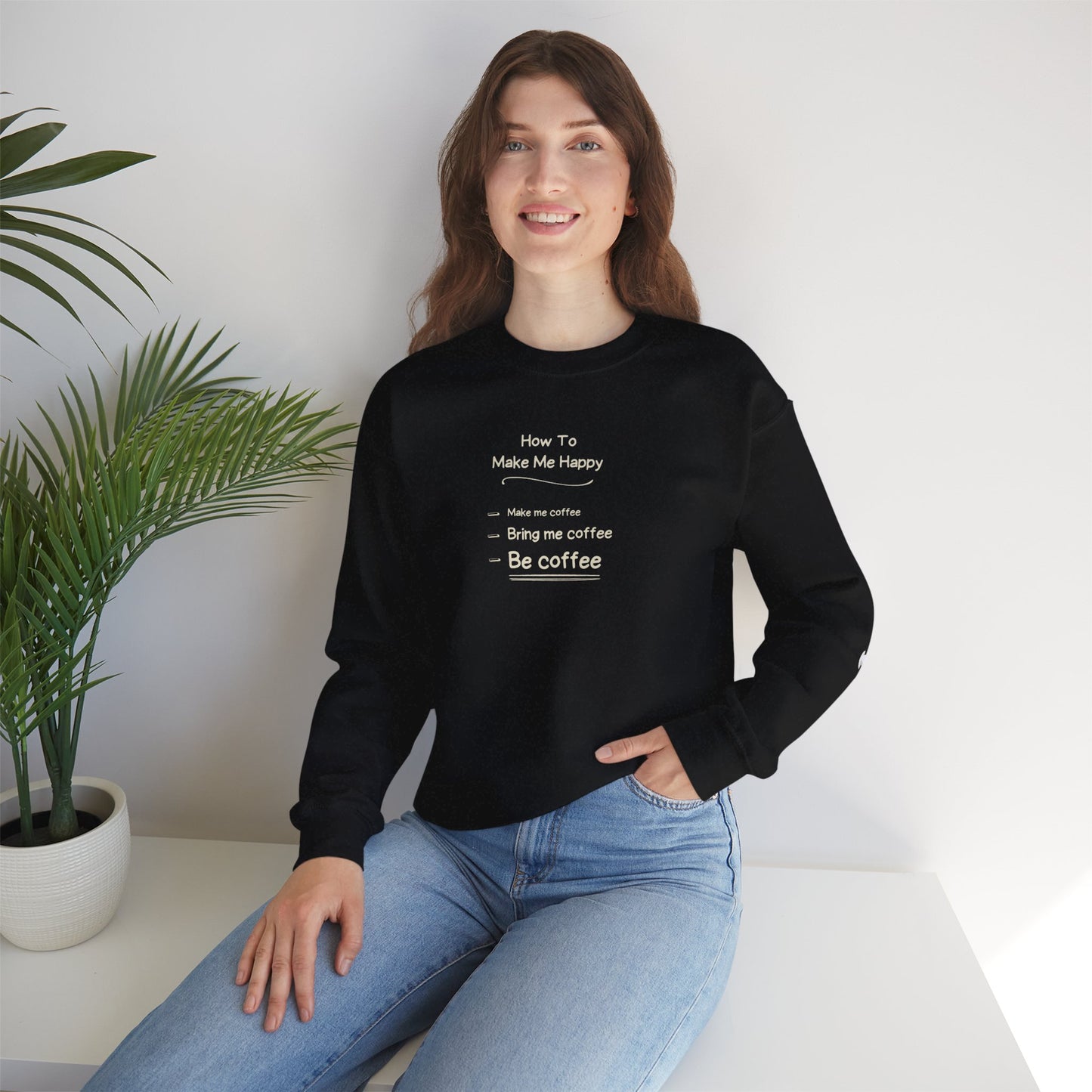 Be Coffee Crewneck Sweatshirt